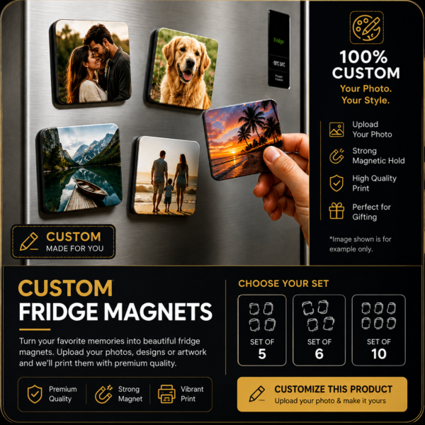 Custom Fridge Magnets – Set of 10
